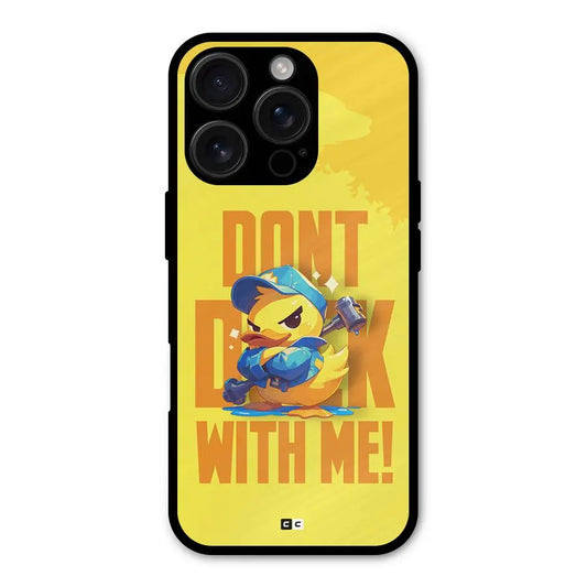 Dont Duck With Me Shockproof Hybrid Protection (Metal + TPU) Back Case Cover CoversCart