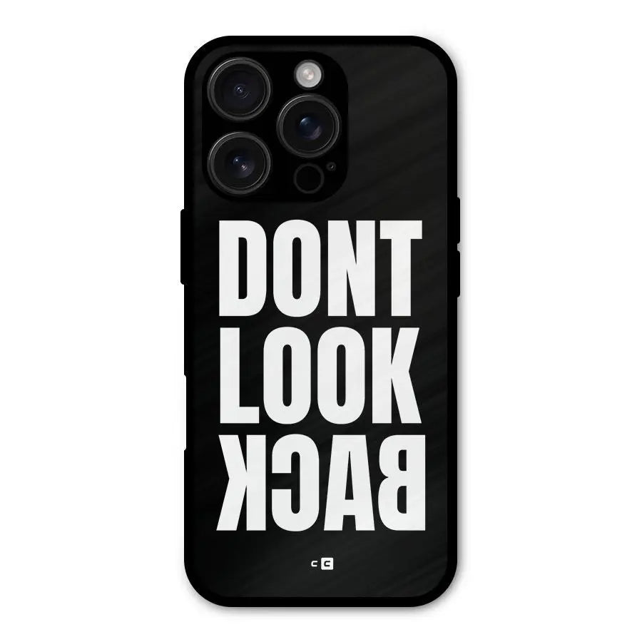 Dont Look Back Shockproof Hybrid Protection (Metal + TPU) Back Case Cover CoversCart