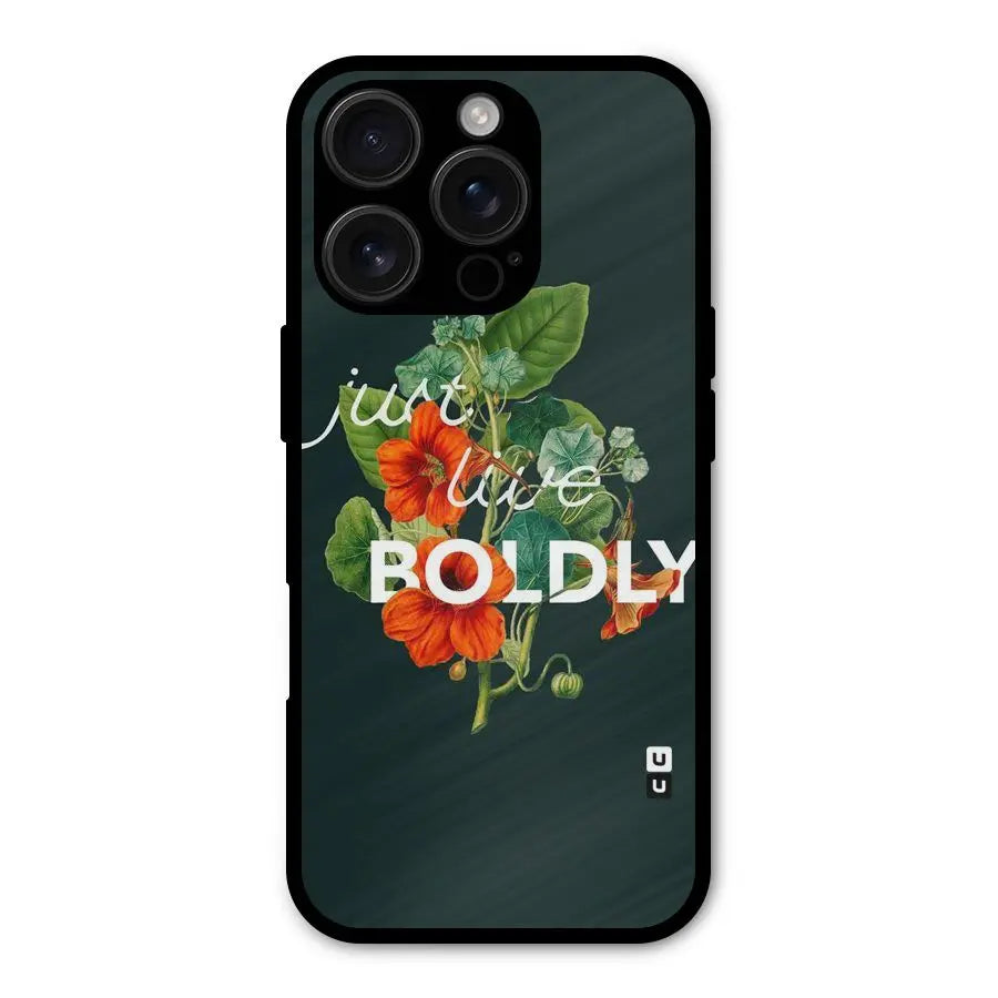 Live Boldly Shockproof Hybrid Protection (Metal + TPU) Back Case Cover CoversCart