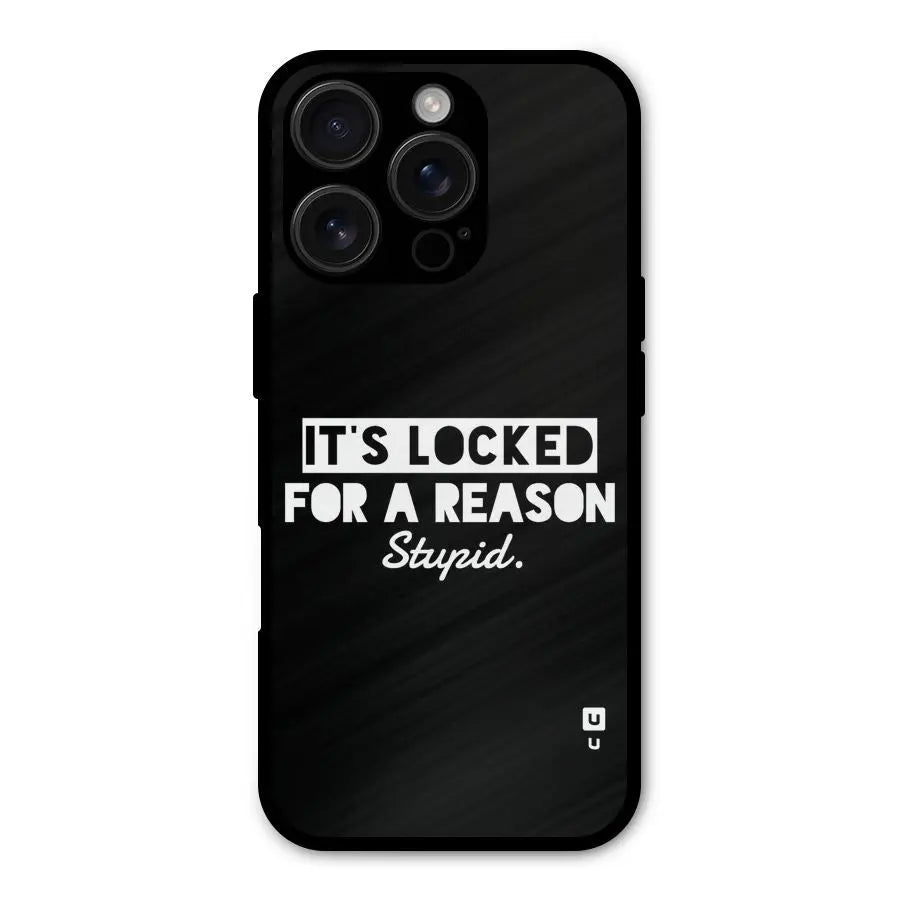 Locked For Stupid Shockproof Hybrid Protection (Metal + TPU) Back Case Cover CoversCart