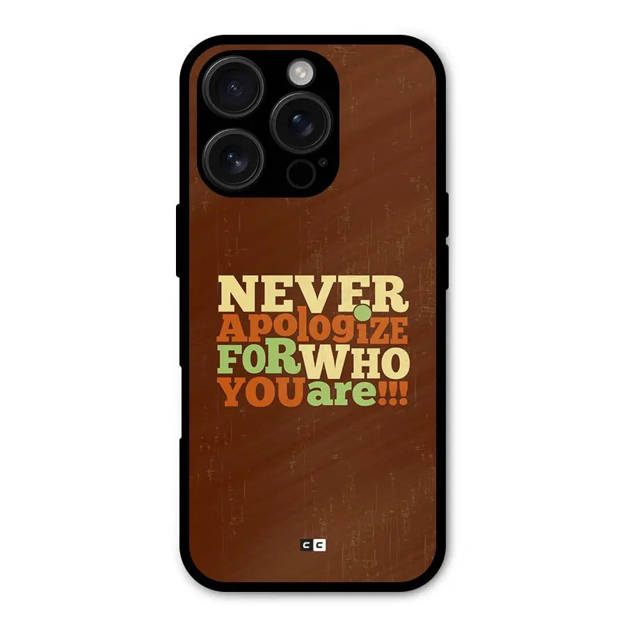 Never Apologize Shockproof Hybrid Protection (Metal + TPU) Back Case Cover CoversCart