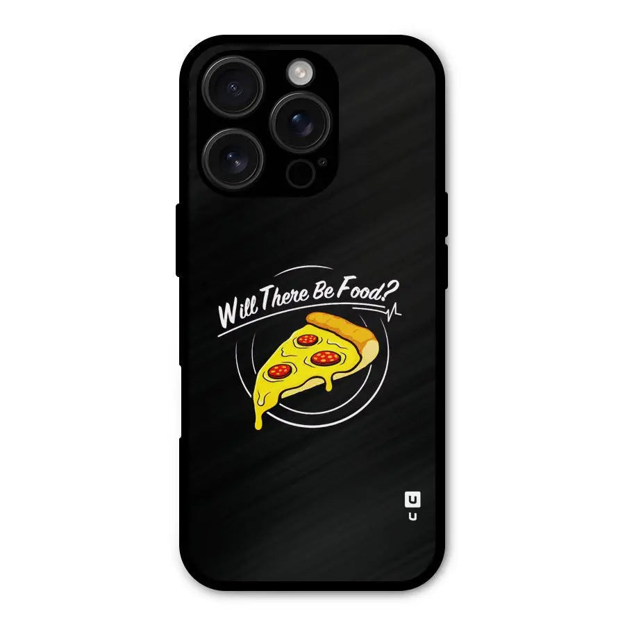 Will There Be Food Shockproof Hybrid Protection (Metal + TPU) Back Case Cover CoversCart