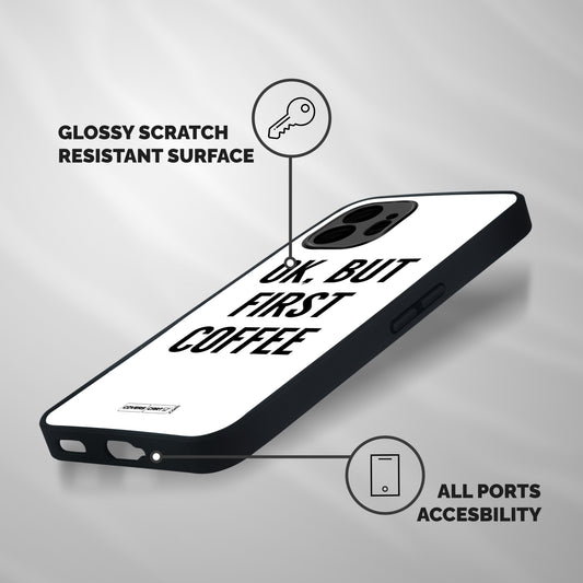 OK But First Coffee (White) Shockproof Hybrid Protection (Metal + TPU) Back Case Cover
