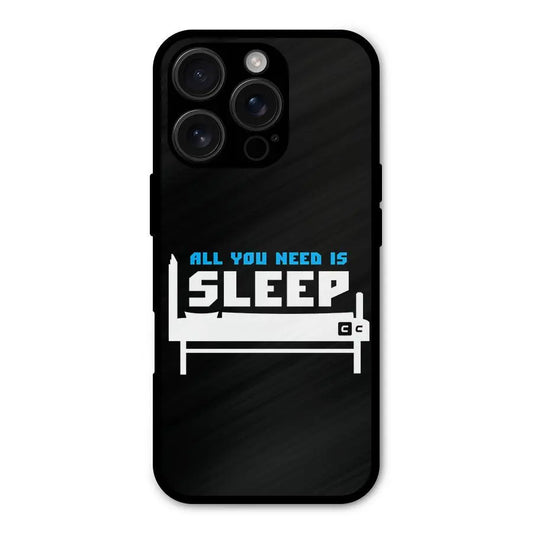 All You Need Sleep Shockproof Hybrid Protection (Metal + TPU) Back Case Cover CoversCart