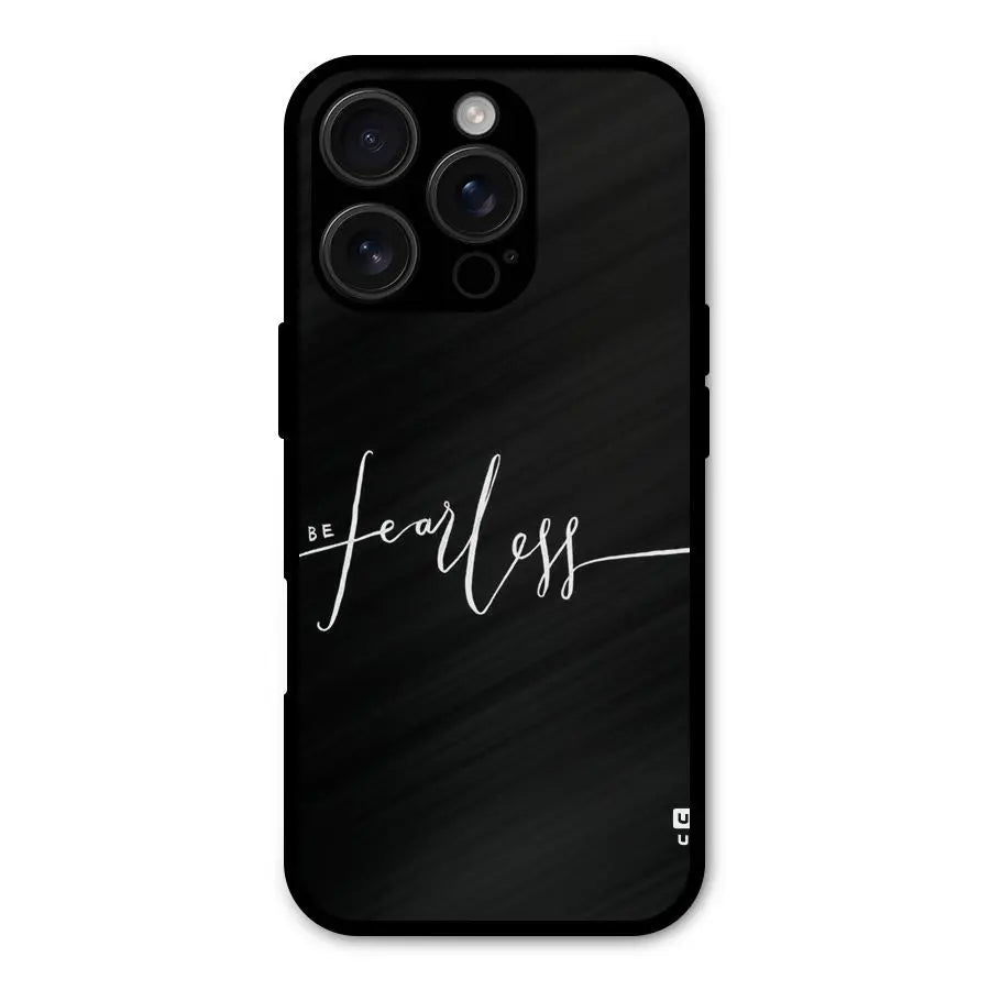 Always Be Fearless Shockproof Hybrid Protection (Metal + TPU) Back Case Cover CoversCart
