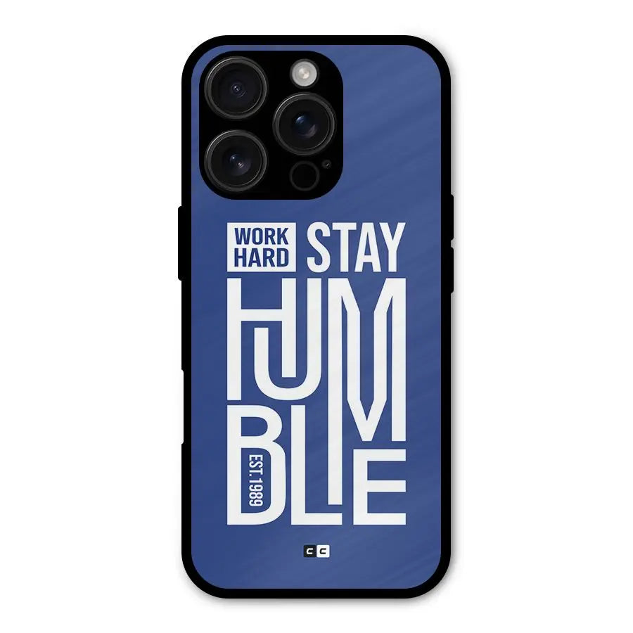 Always Stay Humble Shockproof Hybrid Protection (Metal + TPU) Back Case Cover CoversCart