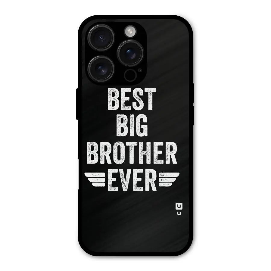 Best Big Brother Ever Shockproof Hybrid Protection (Metal + TPU) Back Case Cover CoversCart