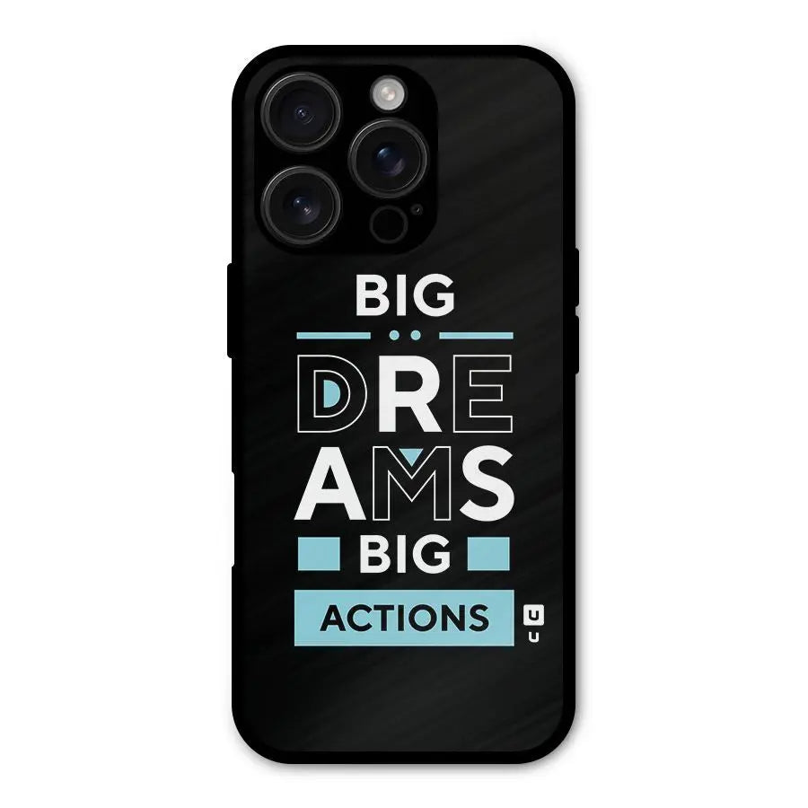 Big Dreams Big Actions Shockproof Hybrid Protection (Metal + TPU) Back Case Cover CoversCart