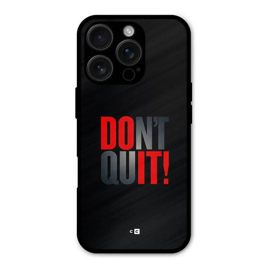 Classic Dont Quit Shockproof Hybrid Protection (Metal + TPU) Back Case Cover CoversCart