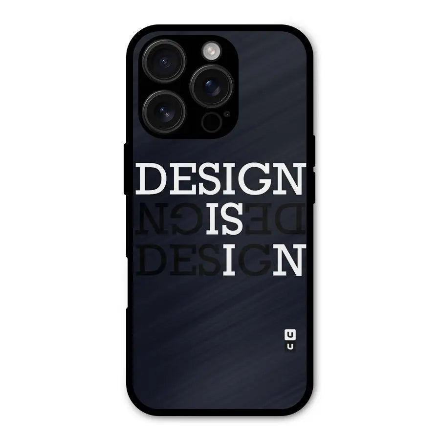 Design is In Typography Shockproof Hybrid Protection (Metal + TPU) Back Case Cover CoversCart