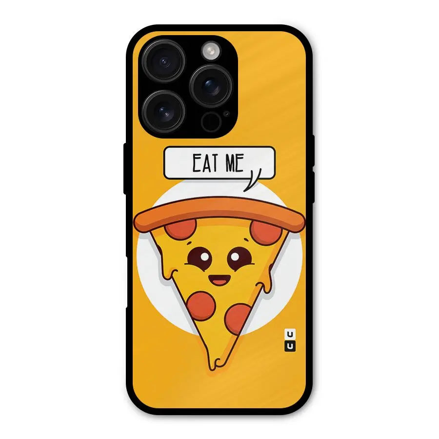 Eat Me Cute Pizza Slice Shockproof Hybrid Protection (Metal + TPU) Back Case Cover CoversCart