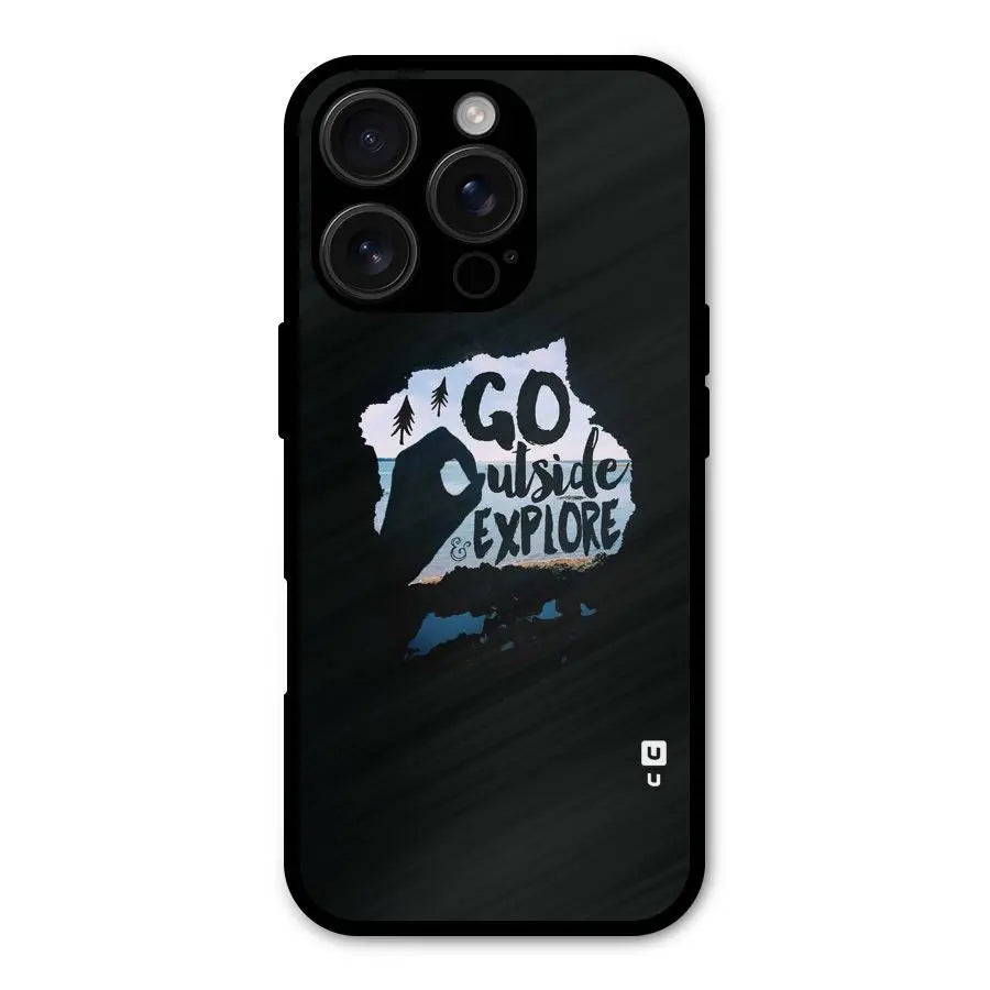 Go Outside Shockproof Hybrid Protection (Metal + TPU) Back Case Cover CoversCart