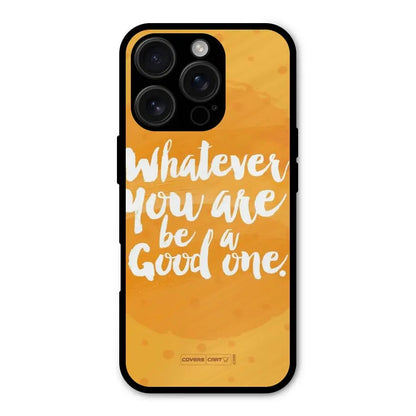 Good One Quote Shockproof Hybrid Protection (Metal + TPU) Back Case Cover CoversCart