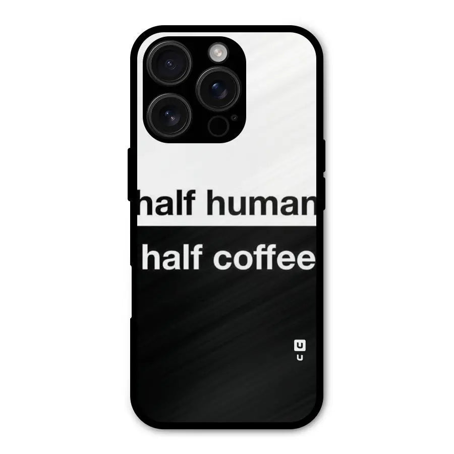 Half Human Half Coffee Shockproof Hybrid Protection (Metal + TPU) Back Case Cover CoversCart