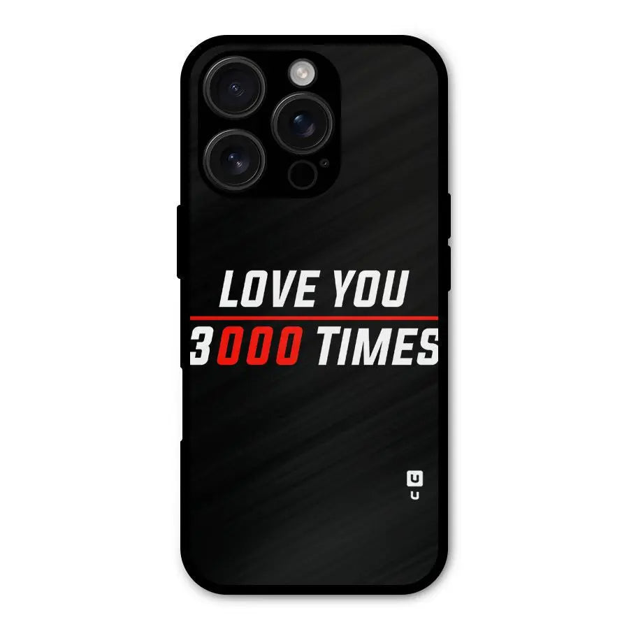 Love You 3000 Times Shockproof Hybrid Protection (Metal + TPU) Back Case Cover CoversCart
