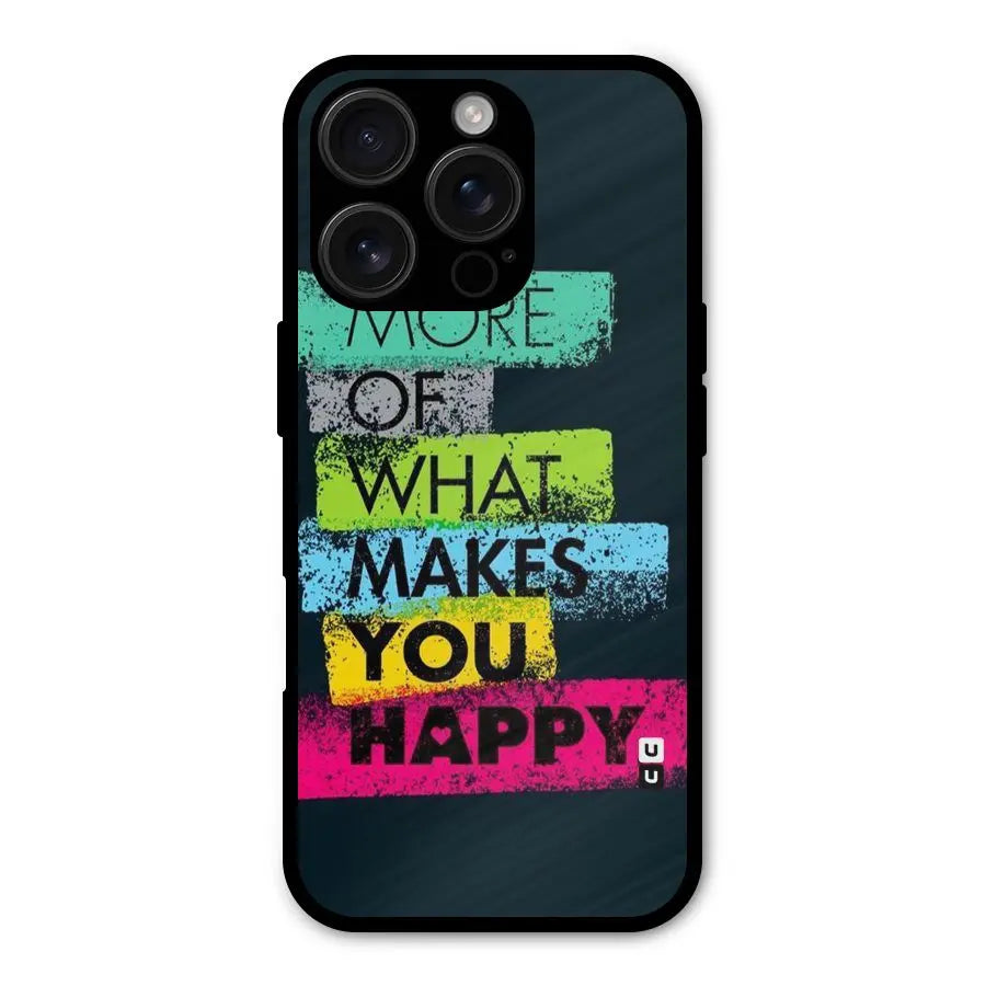 Makes You Happy Shockproof Hybrid Protection (Metal + TPU) Back Case Cover CoversCart