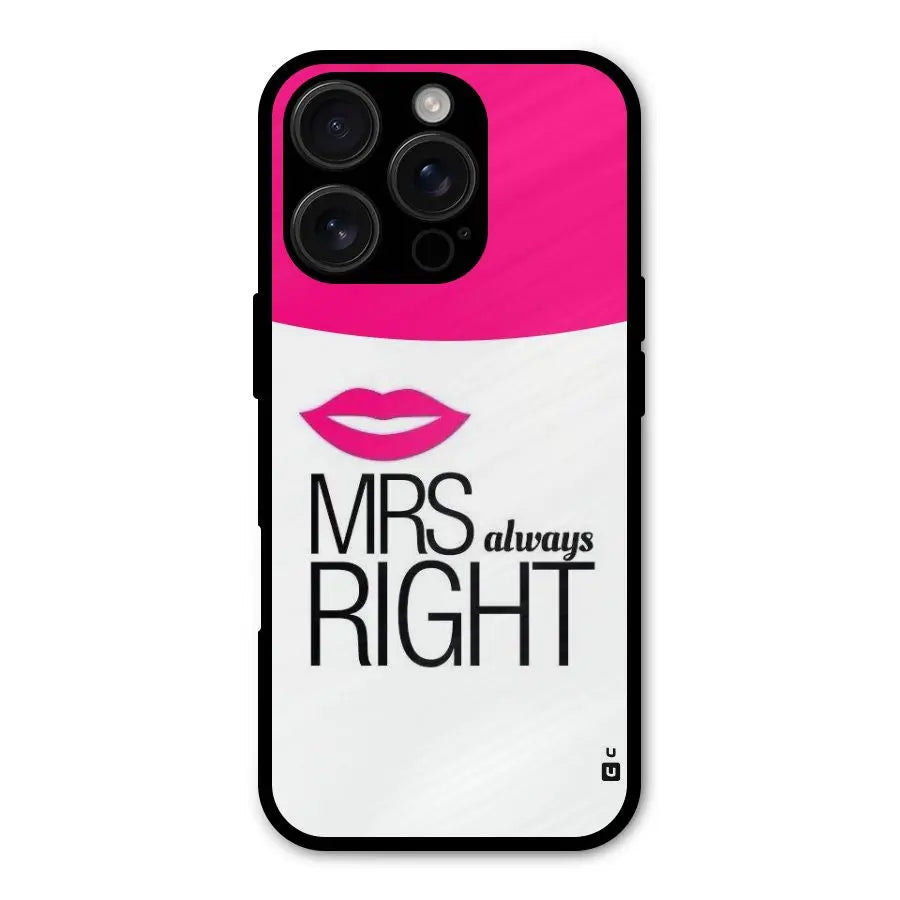 Mrs always right Shockproof Hybrid Protection (Metal + TPU) Back Case Cover CoversCart