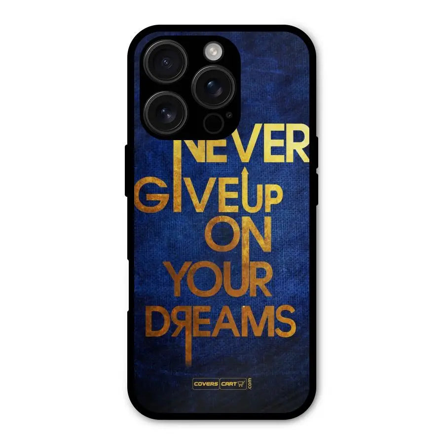 Never Give Up Shockproof Hybrid Protection (Metal + TPU) Back Case Cover CoversCart