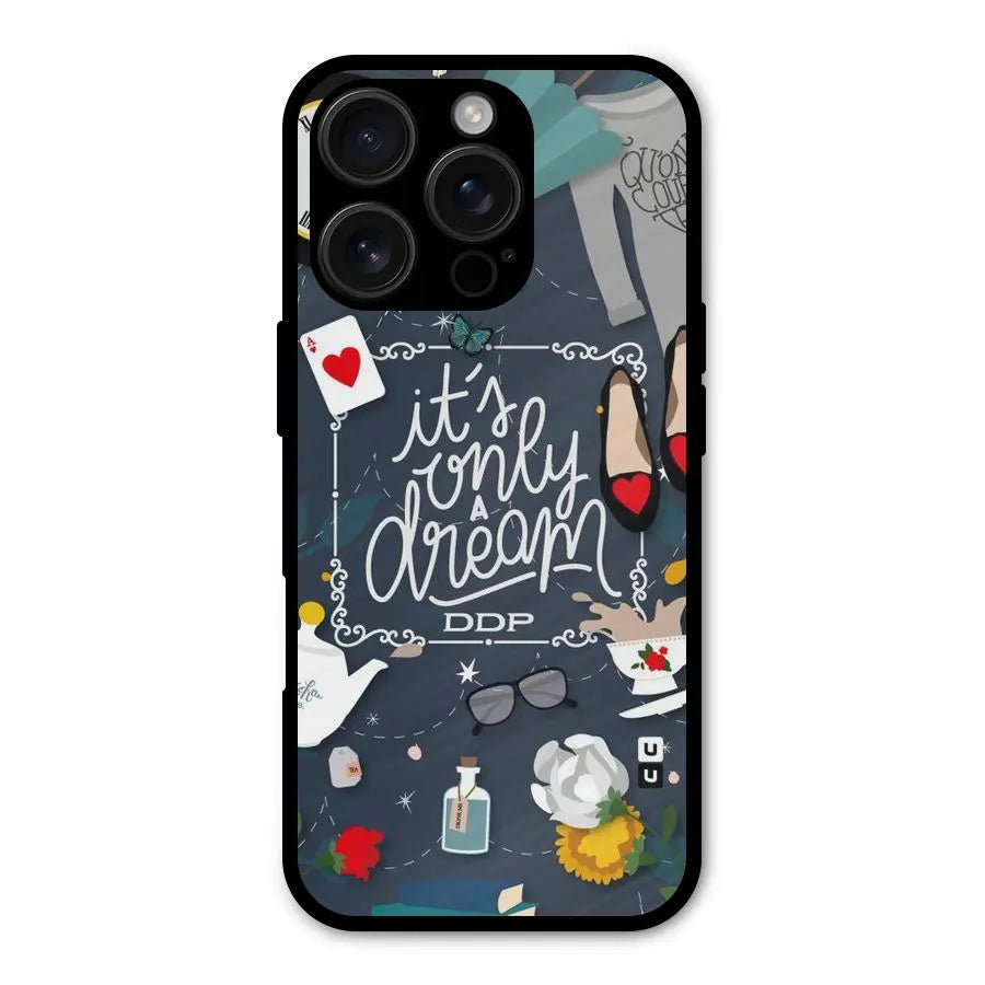 Only A Dream Shockproof Hybrid Protection (Metal + TPU) Back Case Cover CoversCart