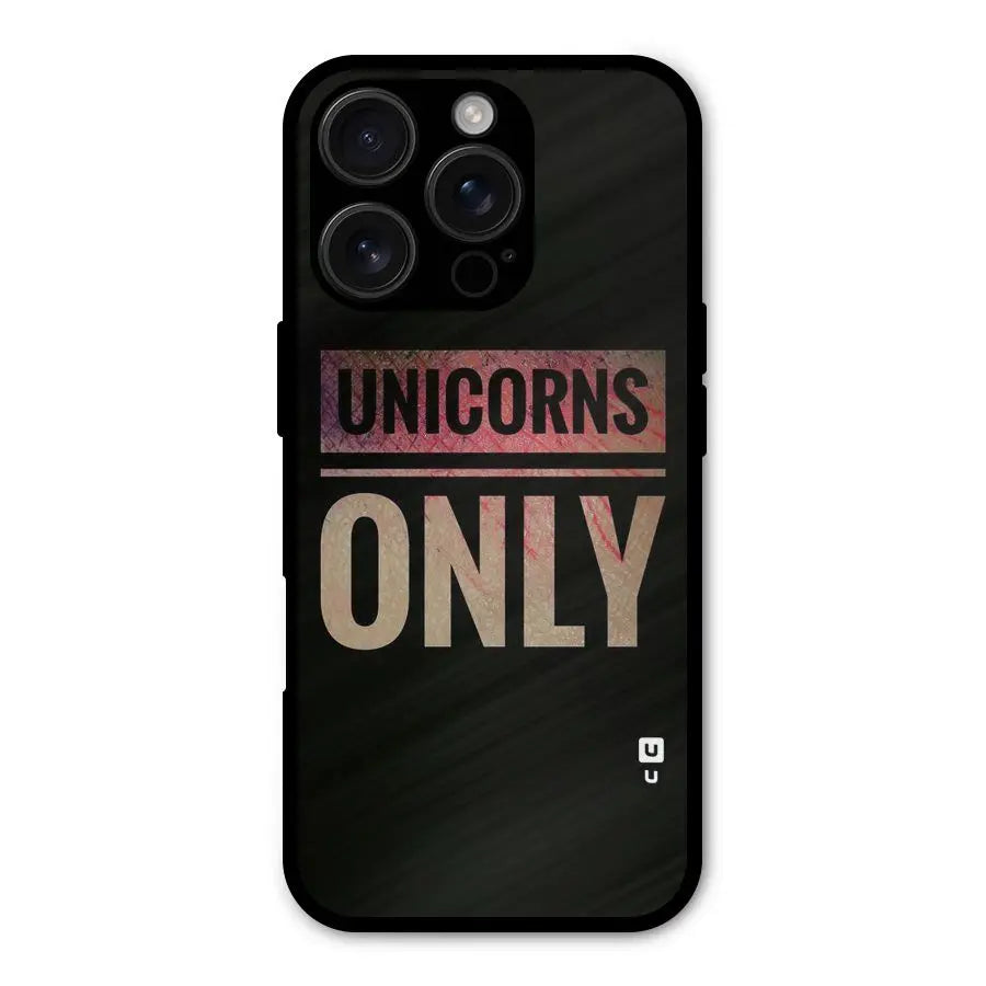 Unicorns Only Shockproof Hybrid Protection (Metal + TPU) Back Case Cover CoversCart