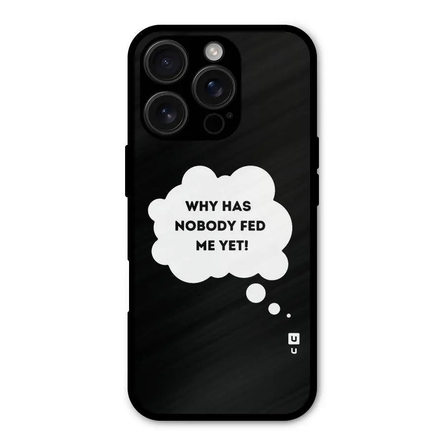 Why No Food Yet Shockproof Hybrid Protection (Metal + TPU) Back Case Cover CoversCart