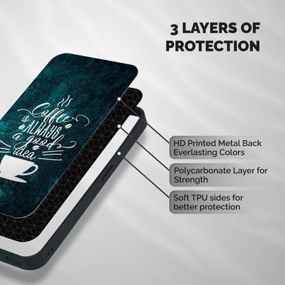 Always Coffee Shockproof Hybrid Protection (Metal + TPU) Back Case Cover