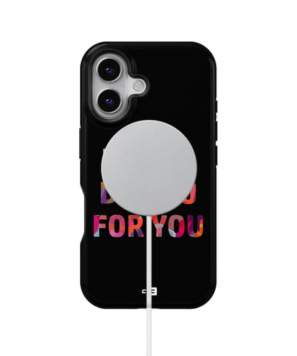 Be You Do You For You MagSafe Bumper Case