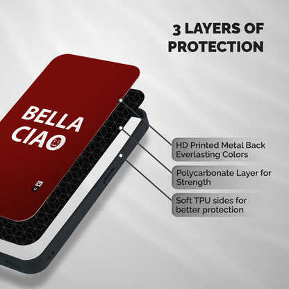 Bella Ciao Typography Art Shockproof Hybrid Protection (Metal + TPU) Back Case Cover