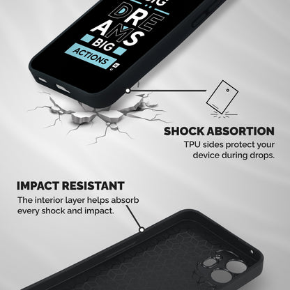 Big Dreams Big Actions Shockproof Hybrid Protection (Metal + TPU) Back Case Cover