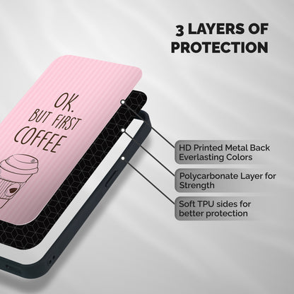 But First Coffee (Pink) Shockproof Hybrid Protection (Metal + TPU) Back Case Cover