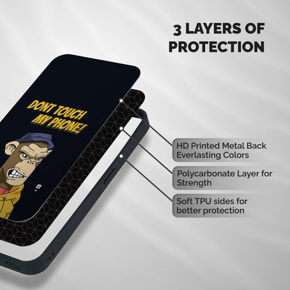 Dont Touch My Phone Shockproof Hybrid Protection (Metal + TPU) Back Case Cover