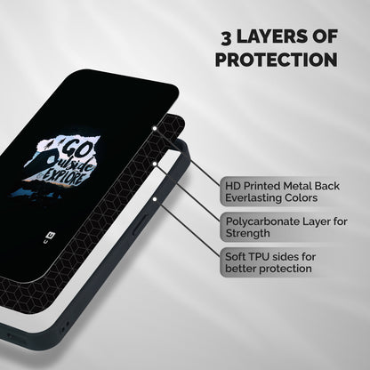 Go Outside Shockproof Hybrid Protection (Metal + TPU) Back Case Cover