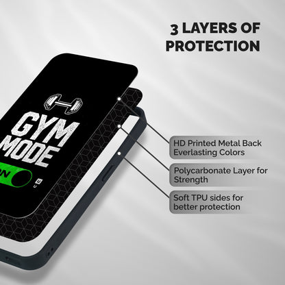 Gym Mode On Shockproof Hybrid Protection (Metal + TPU) Back Case Cover