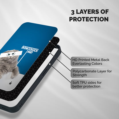 Kitty Dont Touch Shockproof Hybrid Protection (Metal + TPU) Back Case Cover