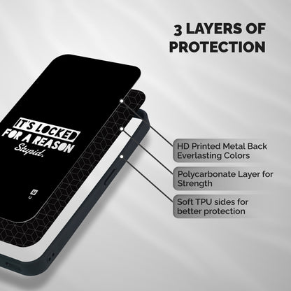 Locked For Stupid Shockproof Hybrid Protection (Metal + TPU) Back Case Cover