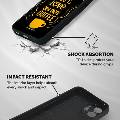 Love and More Coffee Shockproof Hybrid Protection (Metal + TPU) Back Case Cover
