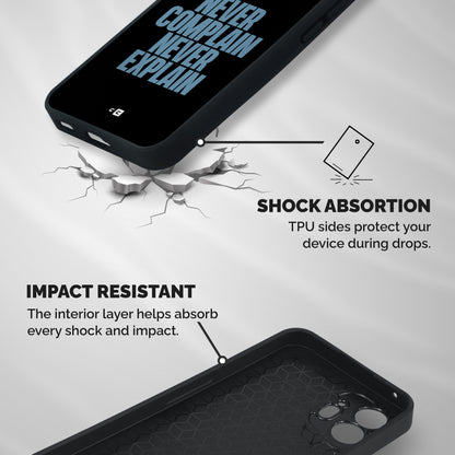 Never Complain Never Explain Shockproof Hybrid Protection (Metal + TPU) Back Case Cover