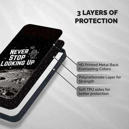 Never Stop Looking Up Shockproof Hybrid Protection (Metal + TPU) Back Case Cover