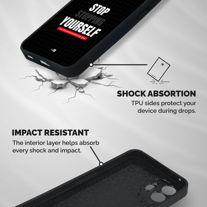 Stop Stopping Yourself Shockproof Hybrid Protection (Metal + TPU) Back Case Cover