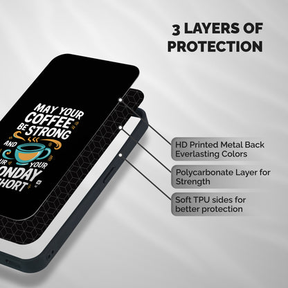 Strong Coffee Shockproof Hybrid Protection (Metal + TPU) Back Case Cover