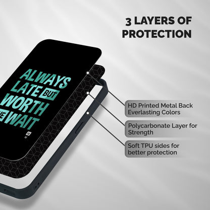Worth the Wait Shockproof Hybrid Protection (Metal + TPU) Back Case Cover