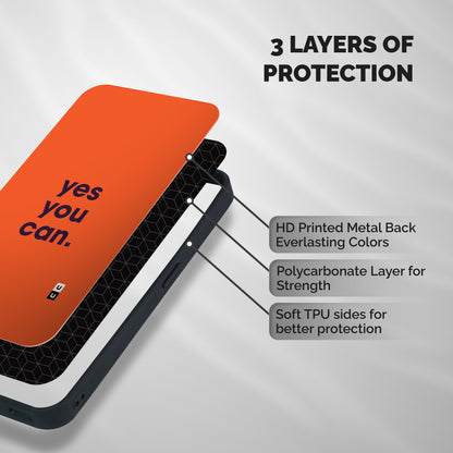 Yes You Can Minimal Typography Shockproof Hybrid Protection (Metal + TPU) Back Case Cover