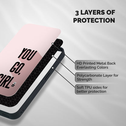 You Go Girl Shadow Shockproof Hybrid Protection (Metal + TPU) Back Case Cover