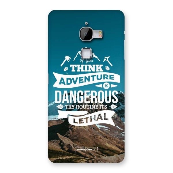 Adventure Dangerous Lethal Back Case for LeTV Le Max