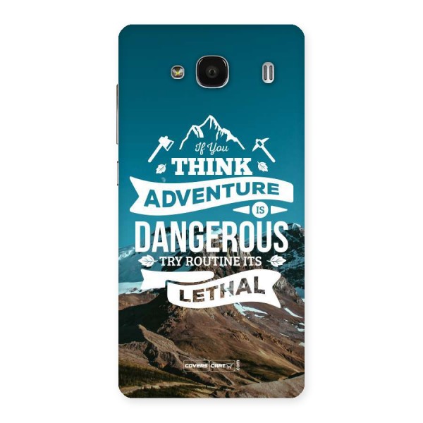 Adventure Dangerous Lethal Back Case for Redmi 2s