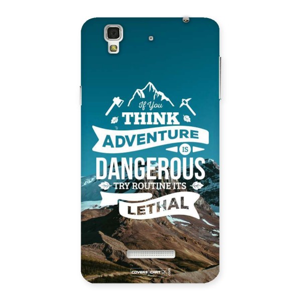 Adventure Dangerous Lethal Back Case for YU Yureka Plus