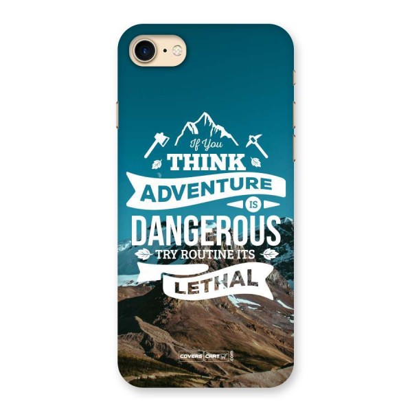 Adventure Dangerous Lethal Back Case for iPhone 7