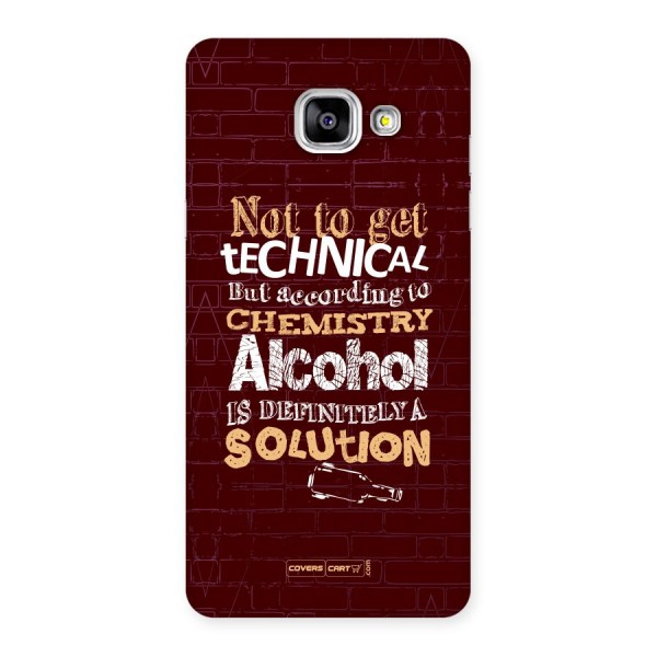 Alcohol is Definitely a Solution Back Case for Galaxy A5 2016