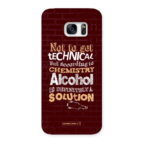 Alcohol is Definitely a Solution Back Case for Galaxy S7 Edge