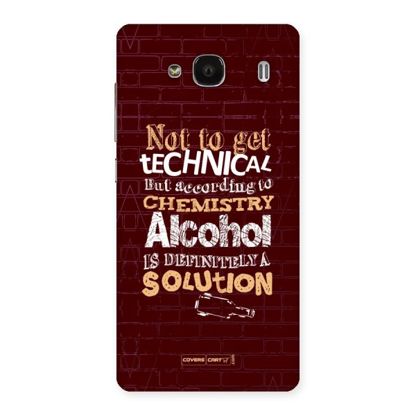 Alcohol is Definitely a Solution Back Case for Redmi 2 Prime
